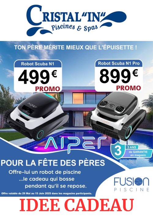 🎁 Fête des Pères : Offrez-lui un robot AIPER chez Cristal’in !