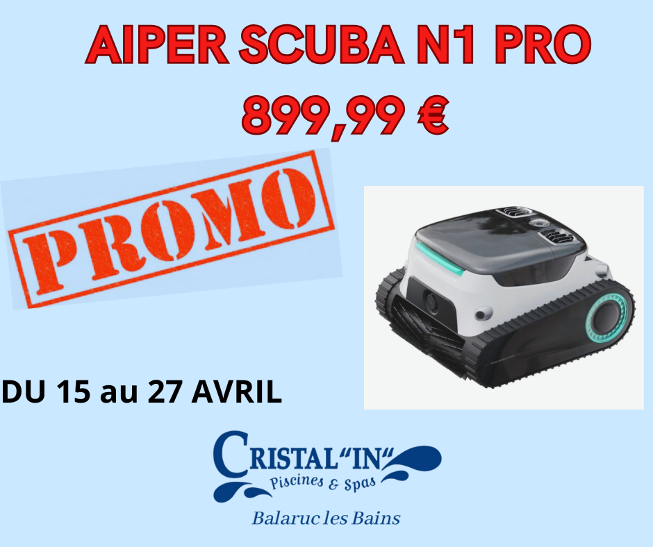 đïž PROMOTION Robot AIPER N1 & N1 PRO â du 15 au 27 avril ! đ§œ